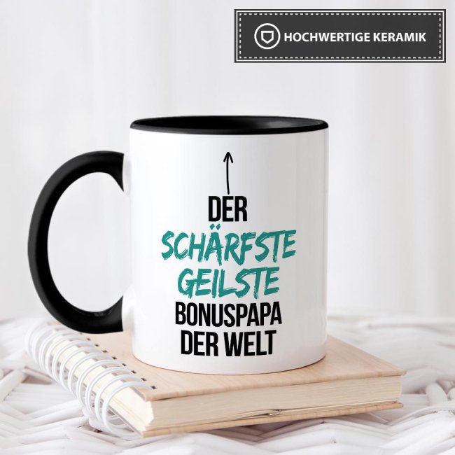 Tasse mit Spruch - Du bist der sch&auml;rfste, geilste Bonuspapa der Welt - Innen &amp; Henkel Schwarz