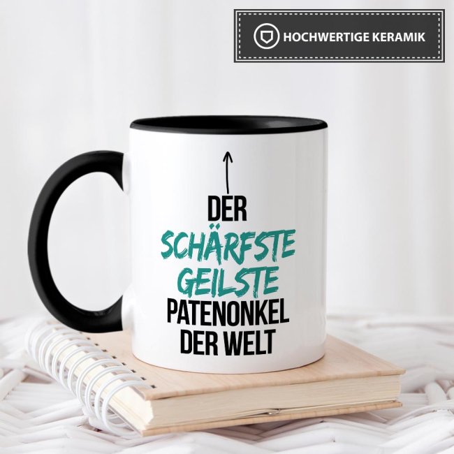 Tasse mit Spruch - Du bist der sch&auml;rfste, geilste Patenonkel der Welt - Innen &amp; Henkel Schwarz