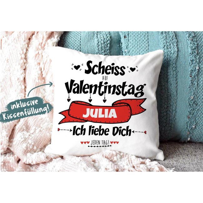 Kissen mit Spruch und Wunschname selbst beschriften - Schei&szlig; auf Valentinstag Kissen Polyester - Wei&szlig; flauschig